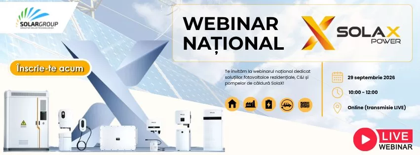 Webinar Național: Soluții Fotovoltaice & Pompe de Căldură SolaX