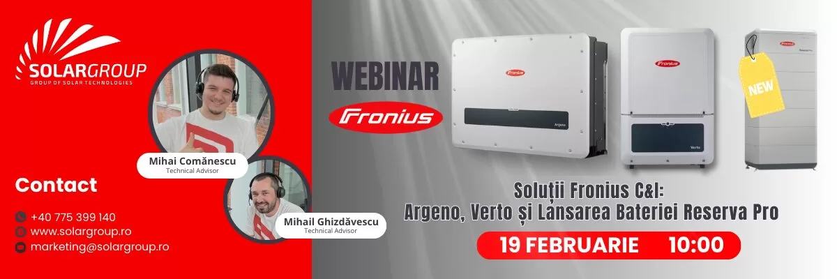 Webinar Solargroup: Soluții Fronius C&I – Argeno, Verto și Lansarea Bateriei Reserva Pro