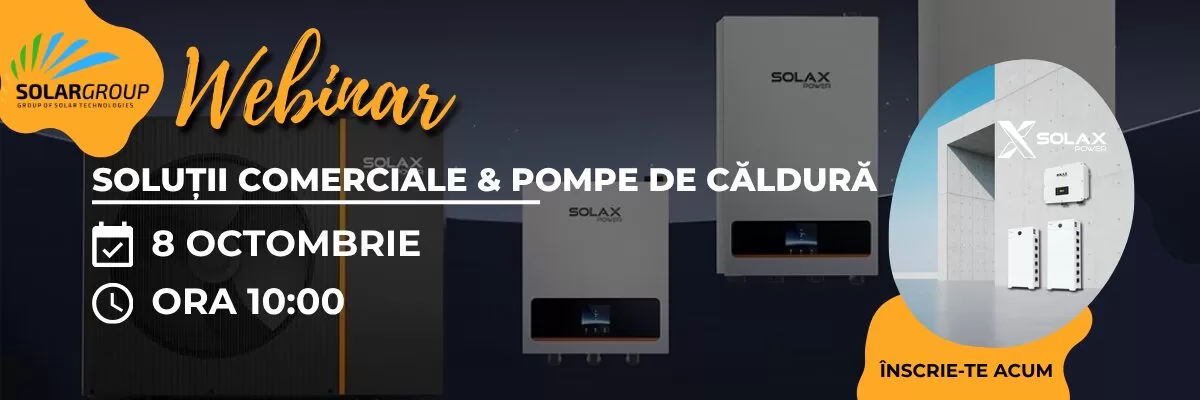 Webinar Solargroup: Soluții Comerciale SolaX & Pompe de Căldură