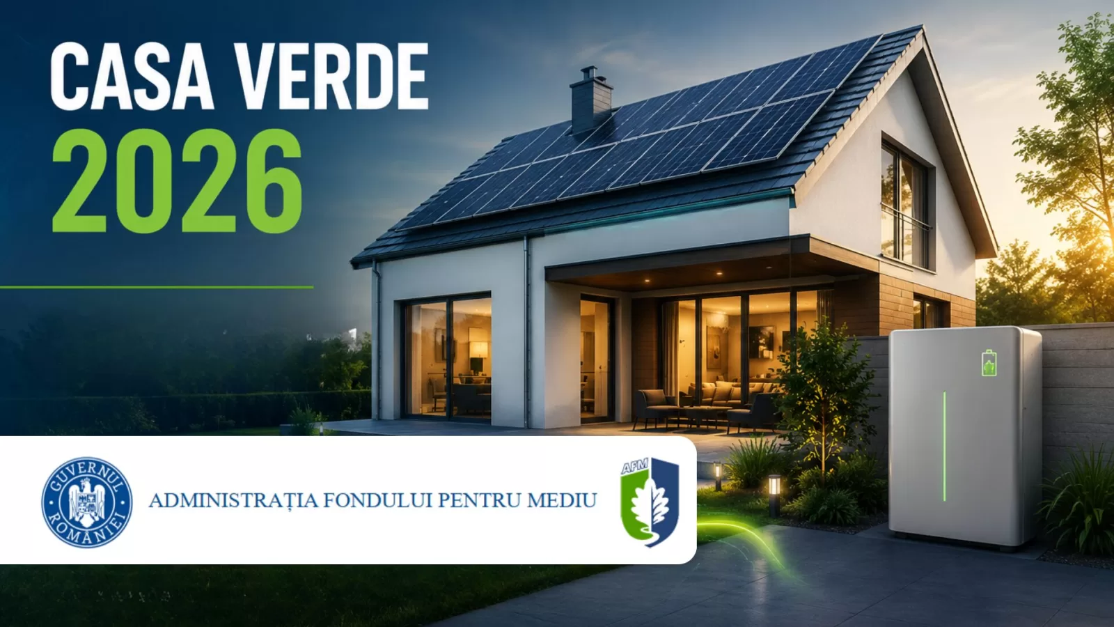 Ghid complet pentru programul Casa Verde Baterii 2026